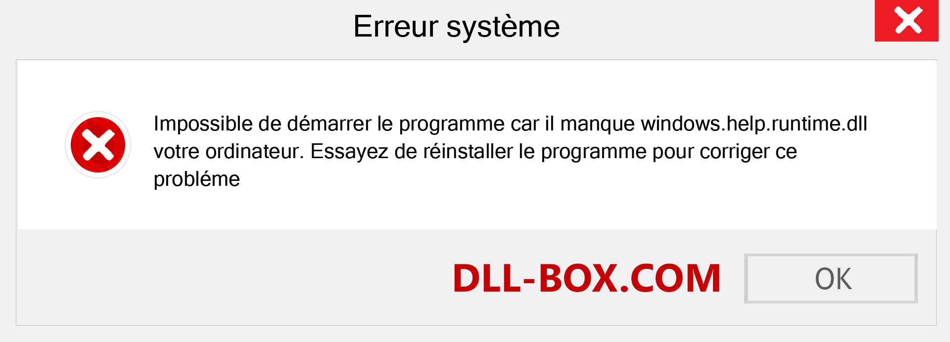 Le fichier windows.help.runtime.dll est manquant ?. Télécharger pour Windows 7, 8, 10 - Correction de l'erreur manquante windows.help.runtime dll sur Windows, photos, images