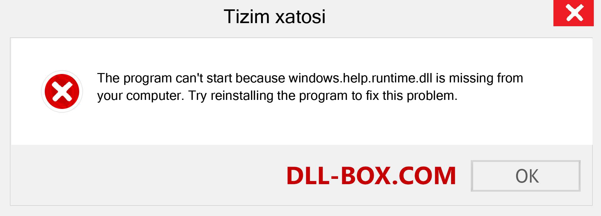 windows.help.runtime.dll fayli yo'qolganmi?. Windows 7, 8, 10 uchun yuklab olish - Windowsda windows.help.runtime dll etishmayotgan xatoni tuzating, rasmlar, rasmlar